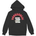 Bookaholic Book Lovers Librarian Teacher Book Reader Unisex Hoodie