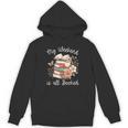 My Weekend Is All Booked Pretty Cozy Book Lover Unisex Hoodie My Weekend Is All Booked Pretty Cozy Book Lover Unisex Hoodie