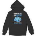 Bookmarks Are For Quitters Book Lover Saying Unisex Hoodie