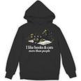 I Like Books & Cats More Than People Cat Book Lover Reading Unisex Hoodie