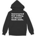 Books Book Clubs Men Women Or Kids Unisex Hoodie Books Book Clubs Men Women Or Kids Unisex Hoodie