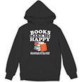 Books Make Me Happy Humans Make My Head Hurt Unisex Hoodie