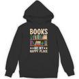 Books Are My Happy Place Unisex Hoodie Books Are My Happy Place Unisex Hoodie