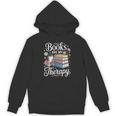 Books Are My Therapy Reading Lover Cozy Environment Unisex Hoodie