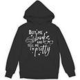 Buy Me Book And Tell Me I'm Pretty Unisex Hoodie