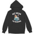 Calico Cat Graphic Not Meow Im Reading Book Lover Unisex Hoodie