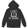 I Can't I'm Reading Book Reader Lazy Excuse Unisex Hoodie