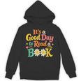 Cheerful Good Day To Read A Book Cozy Warm Bookworm Unisex Hoodie