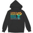Coffee Books Dogs And Social Justice Human Rights Equality Unisex Hoodie