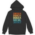 Coffee Books Dogs Social Justice Tee Unisex Hoodie