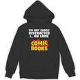Comic Book Collector Comics Lover Comic Book Collecting Unisex Hoodie