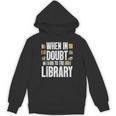 Cool Book Reader Men Women Library Themed Bookworm Librarian Unisex Hoodie
