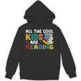 All The-Cool Kids Are Reading Teacher Book Lover Librarian Unisex Hoodie All The-Cool Kids Are Reading Teacher Book Lover Librarian Unisex Hoodie