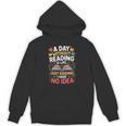 A Day Without Reading Is Like Book Lover Bookworm Men Women Unisex Hoodie