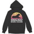 Dogs And Book Clubs Or Women's Dog And Book Club Unisex Hoodie Dogs And Book Clubs Or Women's Dog And Book Club Unisex Hoodie