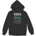 Dogs Books Coffee Tshirt Weekend Shirt Animal Lover Tee Unisex Hoodie Dogs Books Coffee Tshirt Weekend Shirt Animal Lover Tee Unisex Hoodie