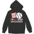 Don't Ask I'm Not Doing Gamechanger Sarcastic Baseball Quote Unisex Hoodie Don't Ask I'm Not Doing Gamechanger Sarcastic Baseball Quote Unisex Hoodie