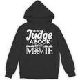 Don't Judge A Book By Its Movie Bookworm Book Lover Readers Unisex Hoodie Don't Judge A Book By Its Movie Bookworm Book Lover Readers Unisex Hoodie