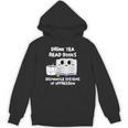 Drink Tea Read Books Dismantle Systems Of Oppression Unisex Hoodie
