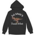Easily Distracted By Dinosaurs And Books Outfits Men Women Unisex Hoodie Easily Distracted By Dinosaurs And Books Outfits Men Women Unisex Hoodie