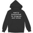 Easily Distracted By Dragons And Books Men Women Books Lover Unisex Hoodie