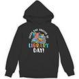 Every Day Should Be Book Reading Unisex Hoodie Every Day Should Be Book Reading Unisex Hoodie