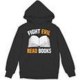 Fight Evil Read Books Unisex Hoodie Fight Evil Read Books Unisex Hoodie
