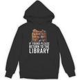 If Found Please Return To The Library Bookish Book Lover Unisex Hoodie