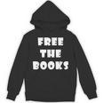 Free The Books Unisex Hoodie Free The Books Unisex Hoodie