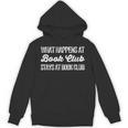 What Happens At Book Club Stays At Book Club Book Lover Nerd Unisex Hoodie What Happens At Book Club Stays At Book Club Book Lover Nerd Unisex Hoodie