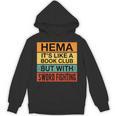 Hema Definition Like A Book Club With Swords Unisex Hoodie