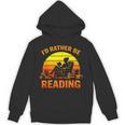 I'd Rather Be Reading Retro Book Lover Bookworm Unisex Hoodie I'd Rather Be Reading Retro Book Lover Bookworm Unisex Hoodie