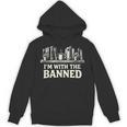 I'm With The Banned Books Reader Protest Literature Lover Unisex Hoodie I'm With The Banned Books Reader Protest Literature Lover Unisex Hoodie