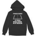 I’m Into Fitness Whole Book In My Weekend Reading Unisex Hoodie