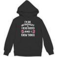 I'm An Introvert I Read Books And I Know Things Apparel Unisex Hoodie I'm An Introvert I Read Books And I Know Things Apparel Unisex Hoodie