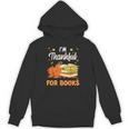 I'm Thankful For Books Lover Reading Pumpkin Thanksgiving Unisex Hoodie I'm Thankful For Books Lover Reading Pumpkin Thanksgiving Unisex Hoodie