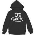 It's Book O'Clock Unisex Hoodie It's Book O'Clock Unisex Hoodie