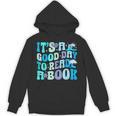 It's A Good Day To Read A Book Ocean Unisex Hoodie