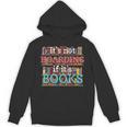 Its Not Hoarding If Its Books Hoarder Bookish Bookshelf Unisex Hoodie Its Not Hoarding If Its Books Hoarder Bookish Bookshelf Unisex Hoodie