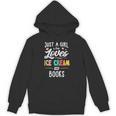 Just A Girl Who Loves Ice Cream And Books Women Unisex Hoodie