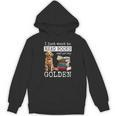 I Just Want To Read Books And Pet My Golden Retriever Dog Men Women Girls Kids Unisex Hoodie