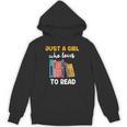 Ladies Books Just a Girl Who Loves To Read Girl Unisex Hoodie Ladies Books Just a Girl Who Loves To Read Girl Unisex Hoodie