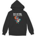 Let's Eat Kids Punctuation Saves Books Grammar Unisex Hoodie Let's Eat Kids Punctuation Saves Books Grammar Unisex Hoodie