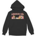 Librarian Girl Book Lover Reading Bookworm Librarian Unisex Hoodie Librarian Girl Book Lover Reading Bookworm Librarian Unisex Hoodie