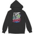 Lift So I Can Carry More Books Lovers Gym Reader Unisex Hoodie