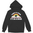 Take A Look It's In A Book Bookworm Reading Unisex Hoodie