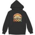 Take A Look It's In A Book Motivating Teachers Bookworms Unisex Hoodie Take A Look It's In A Book Motivating Teachers Bookworms Unisex Hoodie