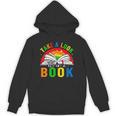 Take A Look It's In A Book Retro Groovy Reading Books Lovers Unisex Hoodie Take A Look It's In A Book Retro Groovy Reading Books Lovers Unisex Hoodie
