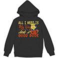 i Love Reading Apparel All i Need Is My Dog And a Good Book Men Women Unisex Hoodie i Love Reading Apparel All i Need Is My Dog And a Good Book Men Women Unisex Hoodie