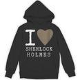 I Love Sherlock Holmes Mystery Books Novelty Unisex Hoodie I Love Sherlock Holmes Mystery Books Novelty Unisex Hoodie